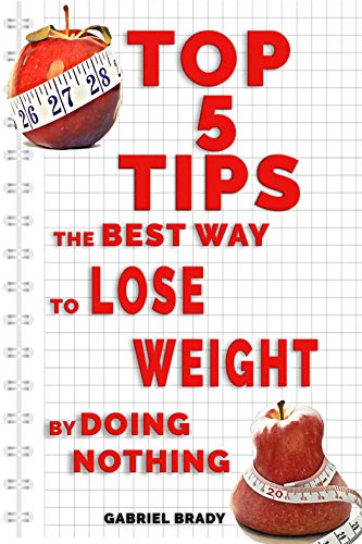 How To Lose Weight Doing Nothing