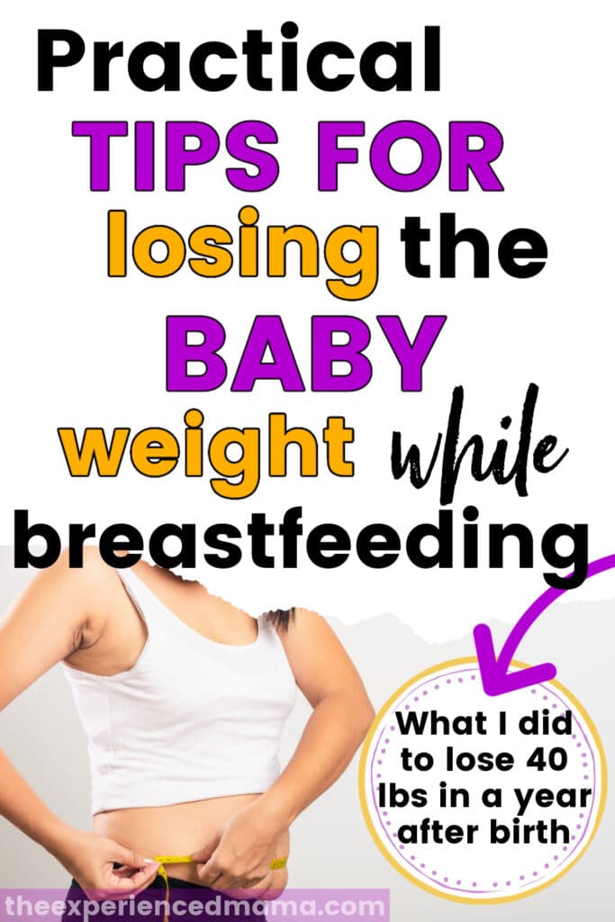 How To Lose Weight While Breastfeeding