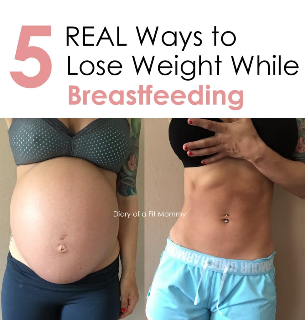 How To Lose Weight While Breastfeeding