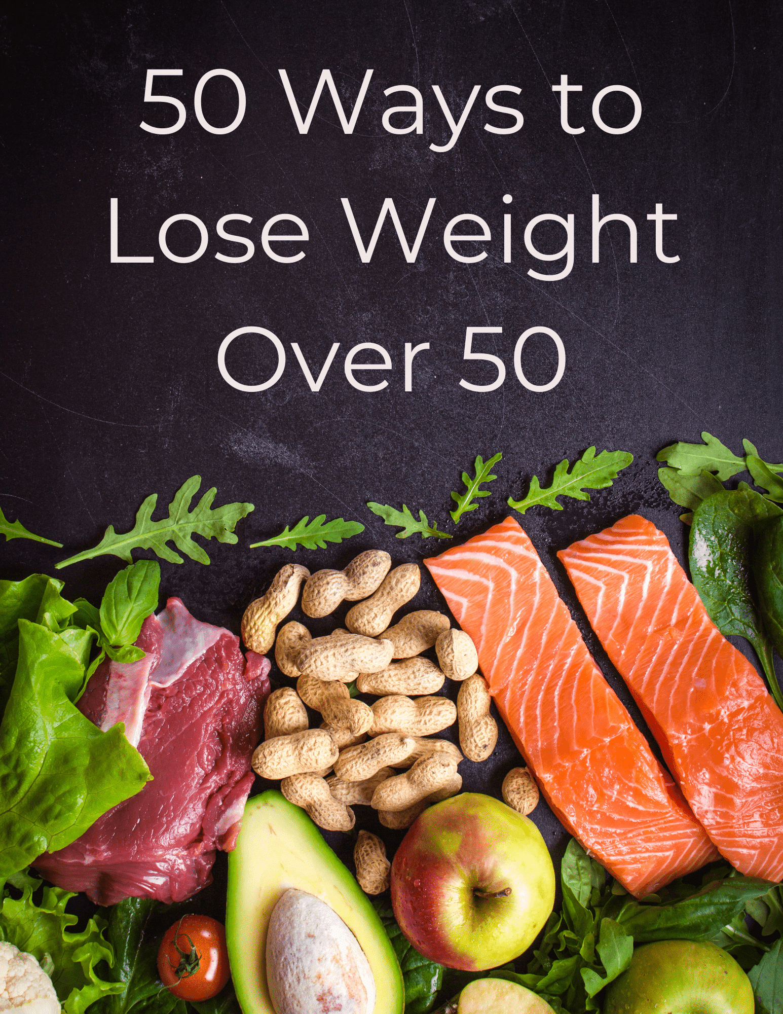 Best Diet To Lose Weight Over 50