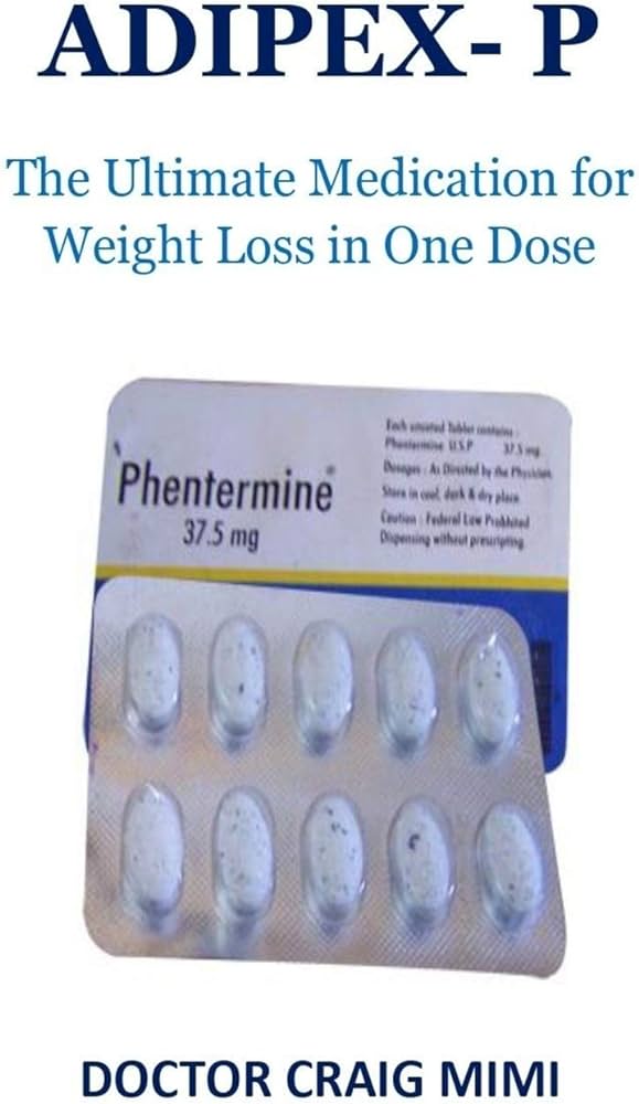 Adipex Weight Loss Pills